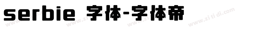 serbie 字体字体转换